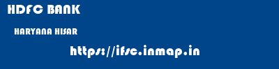 HDFC BANK  HARYANA HISAR    ifsc code